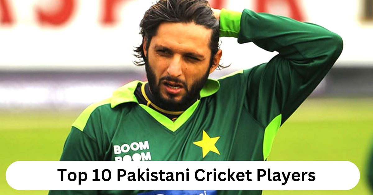 You are currently viewing Ranking The Top 10 Pakistani Cricket Players of All Time