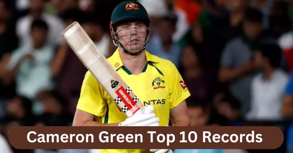 Cameron Green Top 10 Records