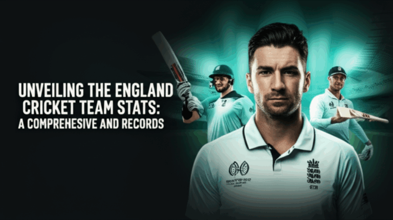 Unveiling the England Cricket Team Stats: A Comprehensive Analysis of Performance and Records