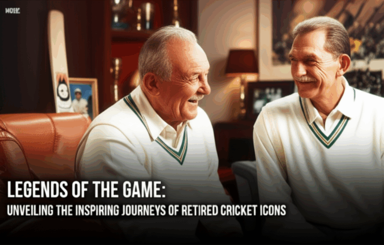Legends of the Game: Unveiling the Inspiring Journeys of Retired Cricket Icons